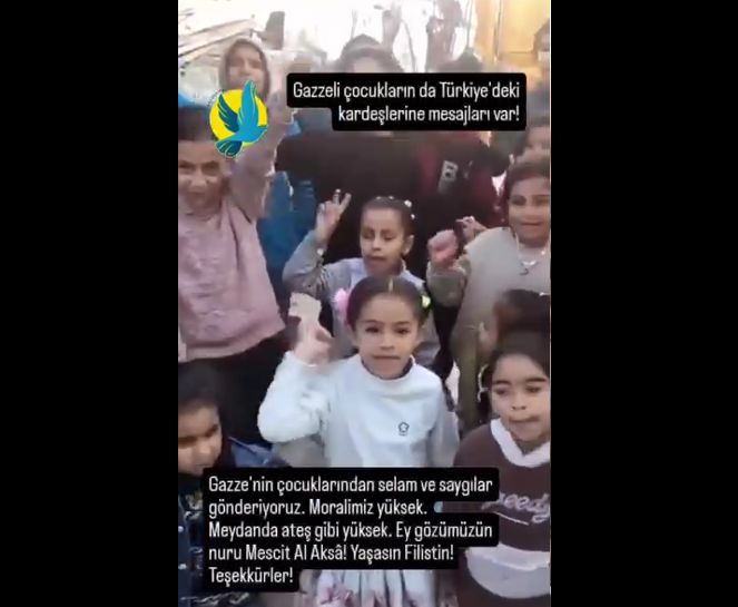 Yaşasın Filistin! Yaşasın Gazze! Yaşasın Çocuklar!